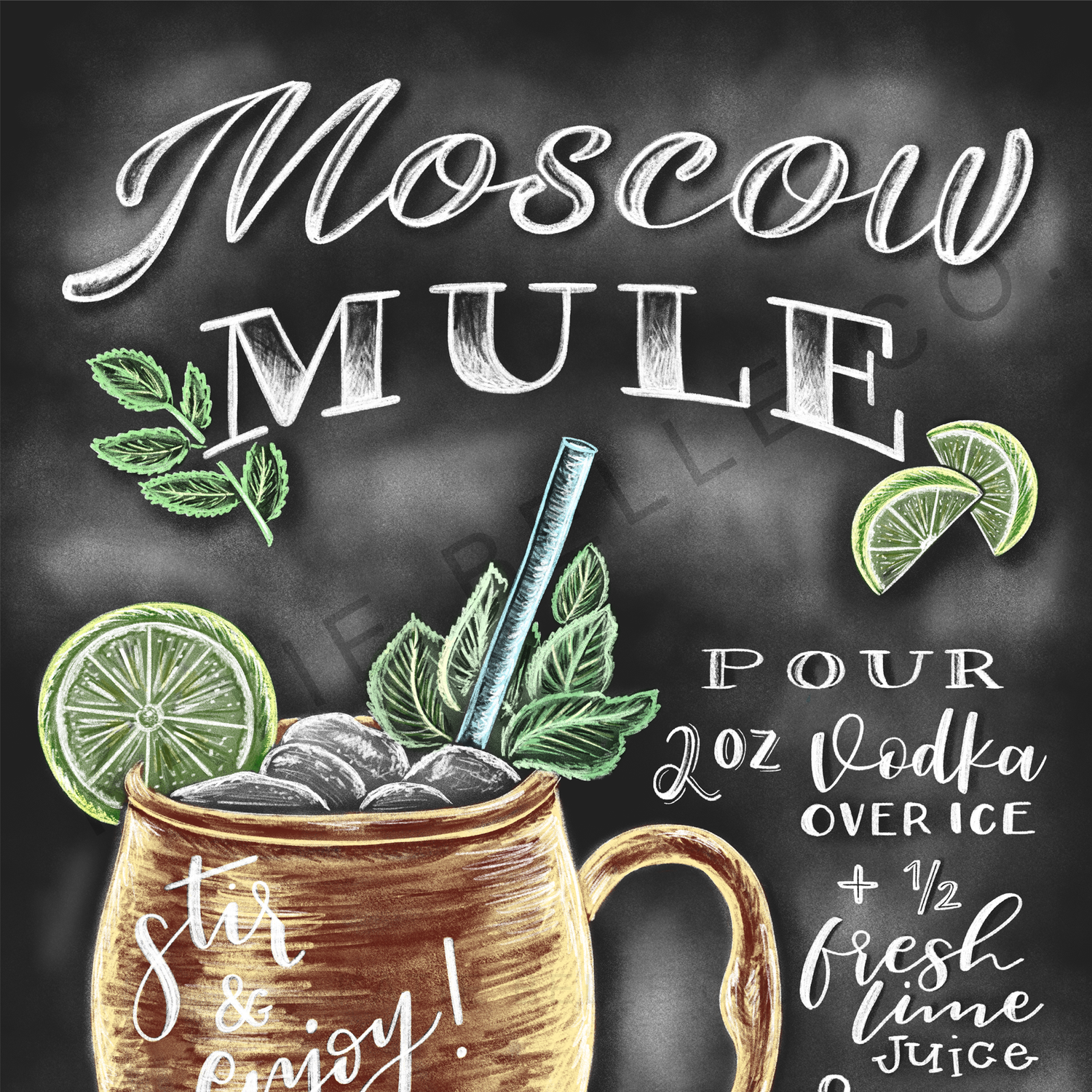 Moscow Mule. Moscow Mule Recipe. Chalk Art. Chalkboard Print. Stir and enjoy. limes. mint leaves. copper mug. ginger beer. 8 x 10 print. 5 x 7 print. unframed art. Heavy matte paper. Vibrant colors. 