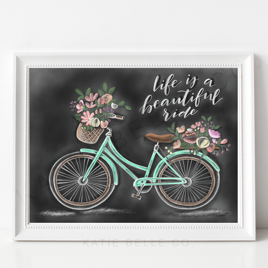 life is a beautiful ride. bicycle with flower baskets. blue bicycle. enjoy the ride. spring decor. spring art. chalk art. chalkboard print. bicycle artwork. 8x10 print. unframed art. 