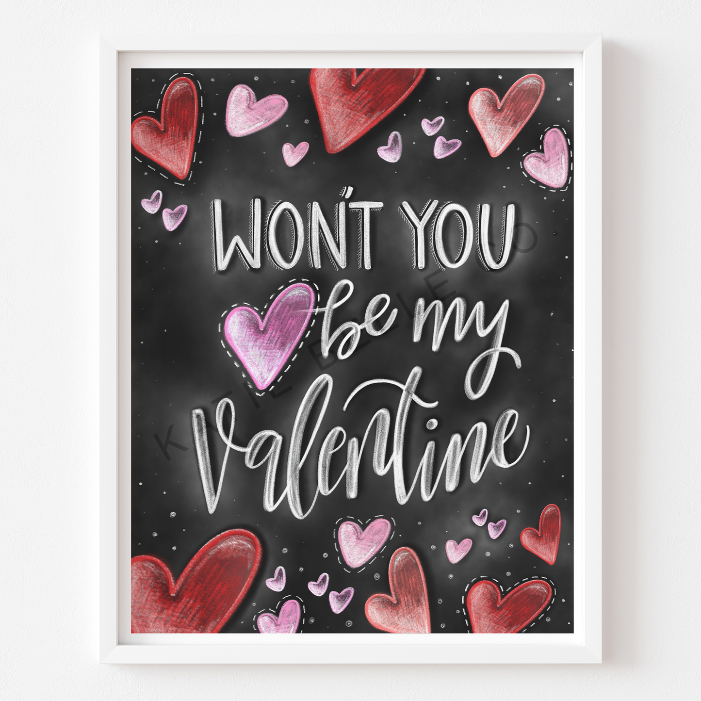 Wont you be my valentine. valentines day art. valentines day decor. Valentines day gifts. Red hearts. Pink hearts. Chalkboard Print. Chalk Art. 8 x 10 print. 5 x7 print. frame not included. katie belle co. 