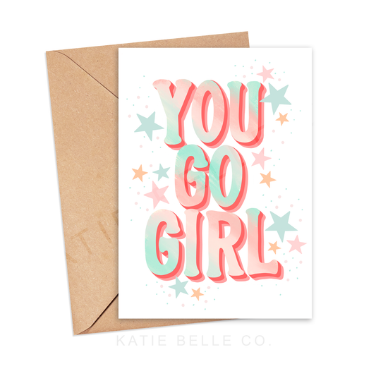 YOU GO GIRL GREETING CARD - Old branding on Back Side