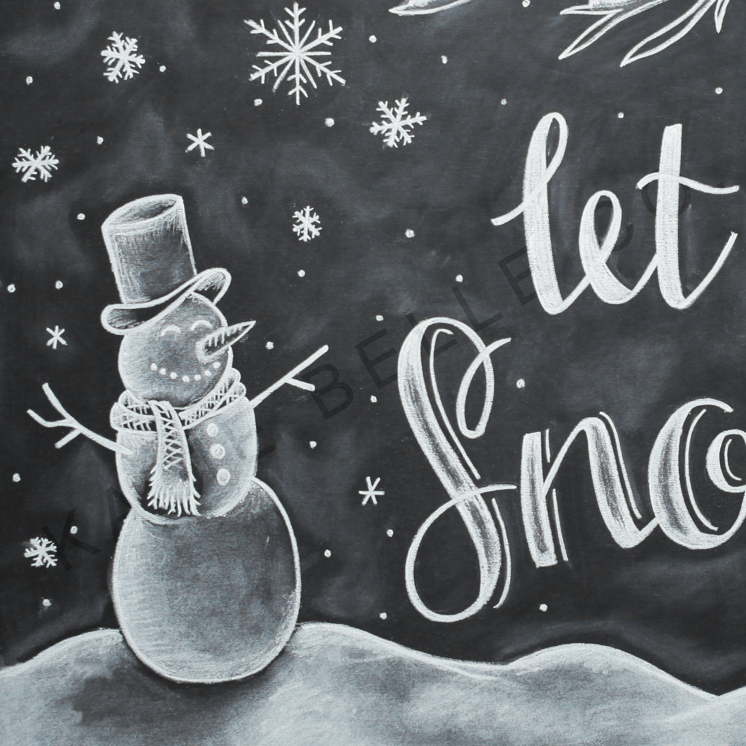 Let it Snow. Chalkboard Artwork. Chalkboard Print. Katie Belle Co. Snowman Art. Seasonal Decor. Christmas Decor. Christmas Artwork. Cozy Christmas Decor. Snow Artwork