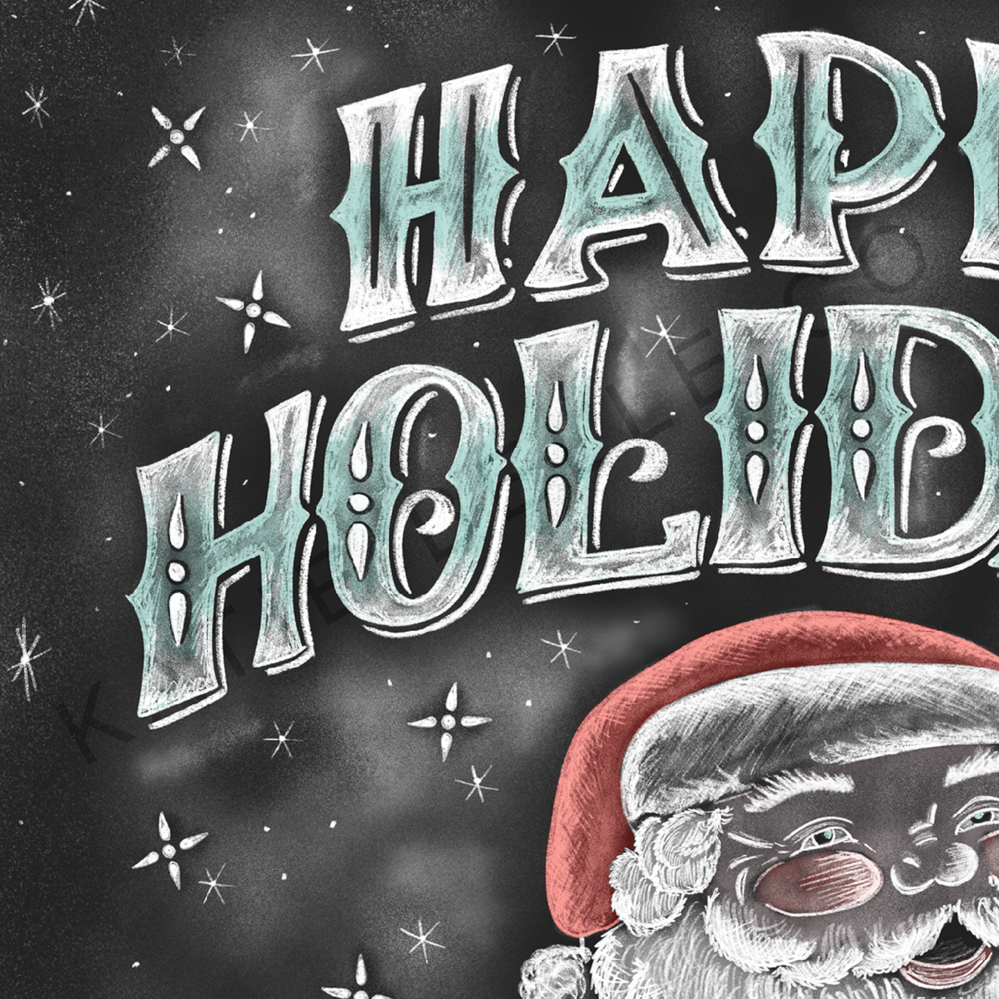 Happy Holidays. Santa Claus. Let's all be Jolly. Retro Inspired design. Chalk Art. Chalkboard Print. Happy Holidays decor. Christmas. Christmas decor. Santa Claus Cheer. Katie Belle Co. 8x10 print. 5x7 print. unframed art.